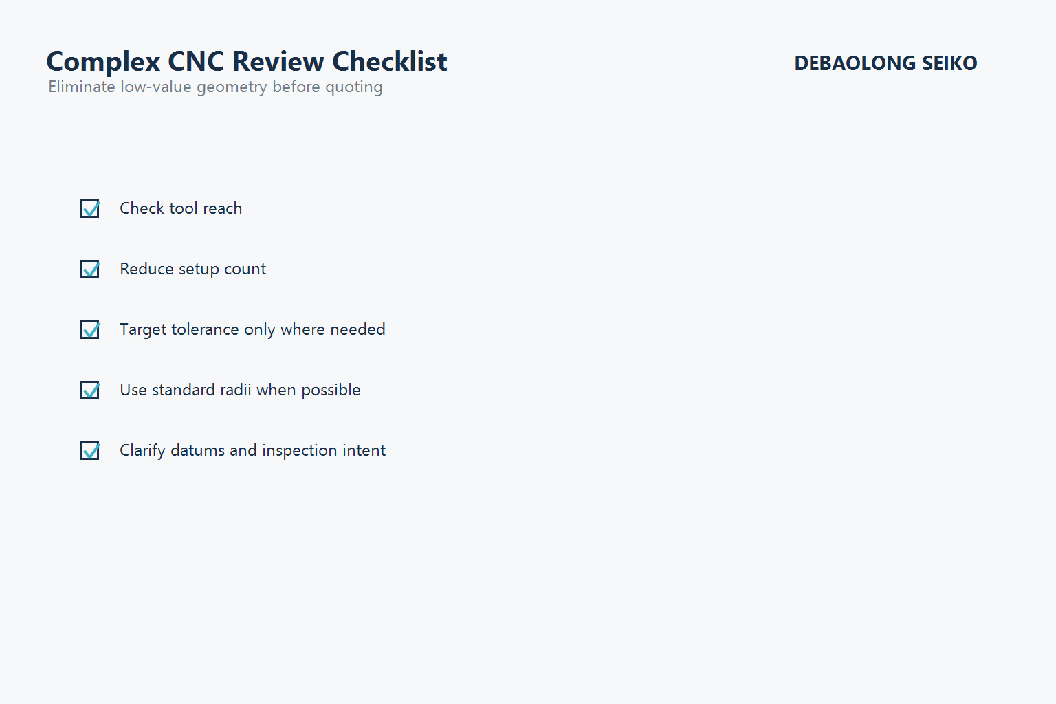 Complex CNC review checklist for tool access, setups and datums.